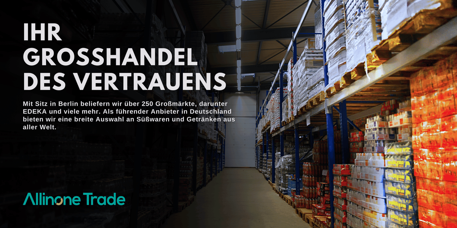 Großhandel Süßigkeiten Berlin – Warum lokale Händler jetzt auf Allinone Trade setzen - Allinone Trade GmbH